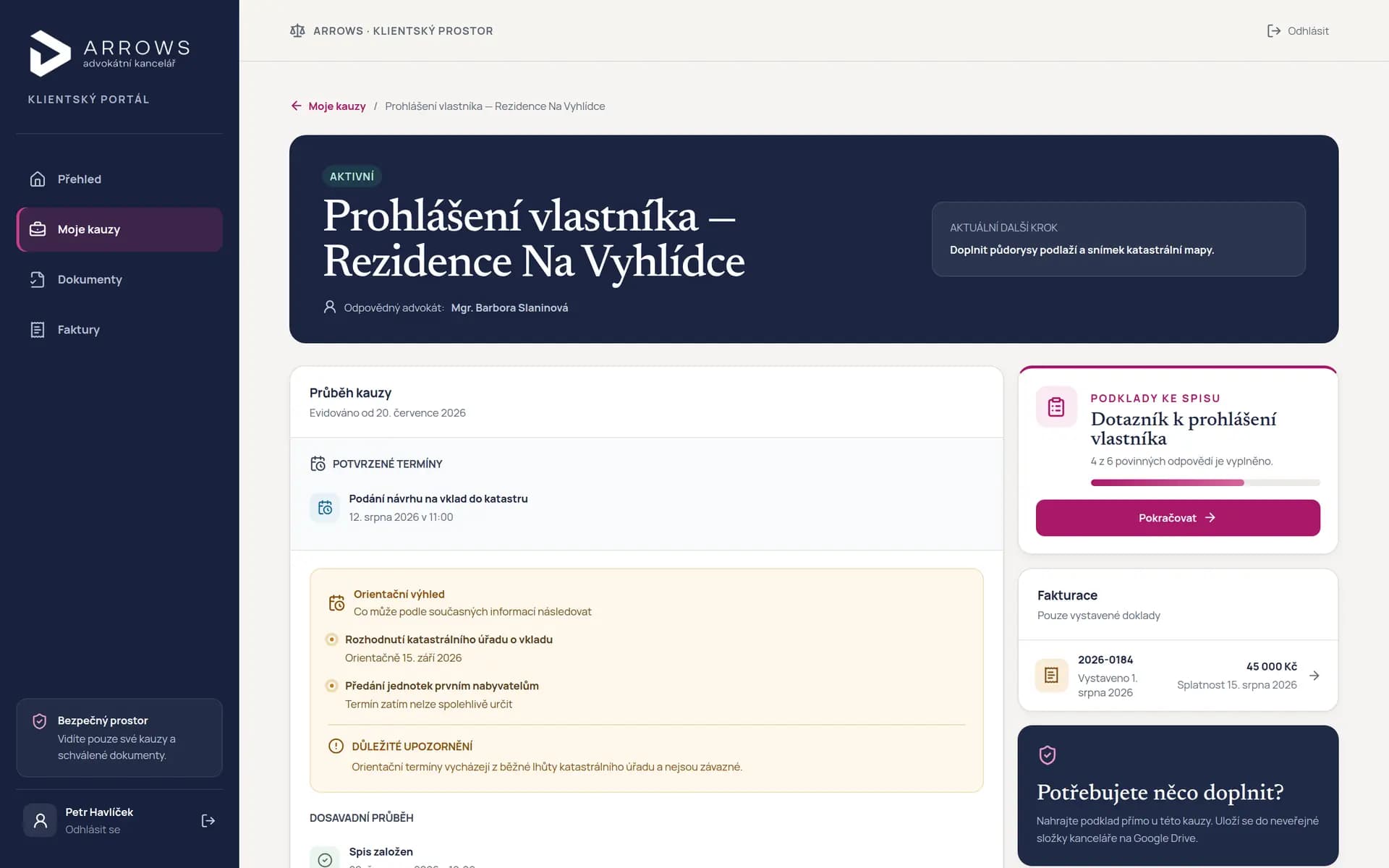 Klientský portál ARROWS — detail zakázky Prohlášení vlastníka s dalším krokem, potvrzenými termíny a dotazníkem k doplnění podkladů